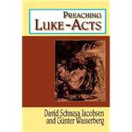 Preaching Luke-Acts