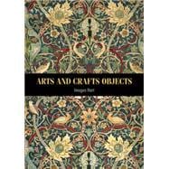 Arts and Crafts Objects