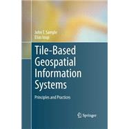 Tile-based Geospatial Information Systems