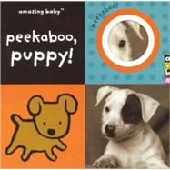 Amazing Baby: Peekaboo, Puppy!