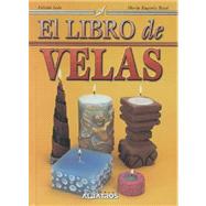 El libro de Velas/ The Book of Candles