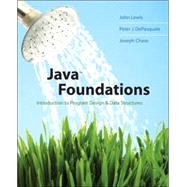 Java Foundations : Introduction to Program Design and Data Structures