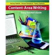 Content-Area Writing : Every Teacher's Guide