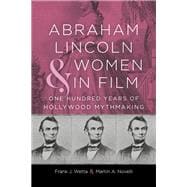 Abraham Lincoln and Women in Film