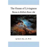 The Ocean of Livingness: Opening to Celebrate Cosmic Life