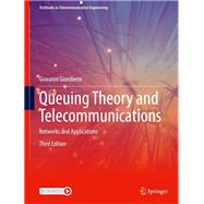 Queuing Theory and Telecommunications