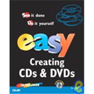 Easy Creating CDs and DVDs
