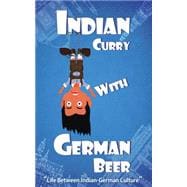 Indian Curry With German Beer