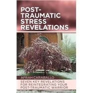 Post-traumatic Stress Revelations