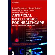 Artificial Intelligence for Healthcare