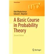 A Basic Course in Probability Theory