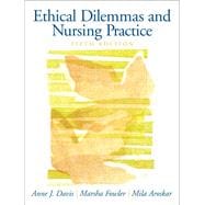 Ethical Dilemmas and Nursing Practice