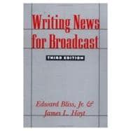 Writing News for Broadcast