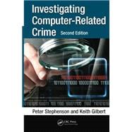Investigating Computer-Related Crime, Second Edition