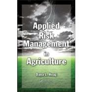 Applied Risk Management in Agriculture book cover, ISBN 9781439809730