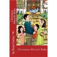 Christmas Miracle Baby
