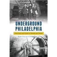 Underground Philadelphia
