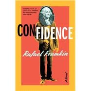 Confidence A Novel