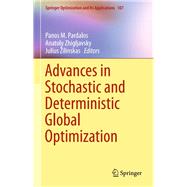 Advances in Stochastic and Deterministic Global Optimization