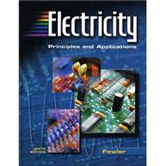 Electricity: Principles and Applications, Student Text with MultiSIM CD-ROM