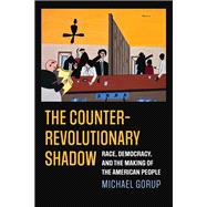 The Counterrevolutionary Shadow book cover, ISBN 9780700639731