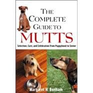 The Complete Guide to Mutts