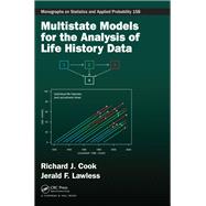 Multistate Models for the Analysis of Life History Data