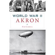 World War II Akron