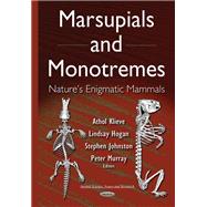 Marsupials and Monotremes