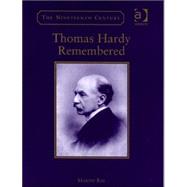 Thomas Hardy Remembered