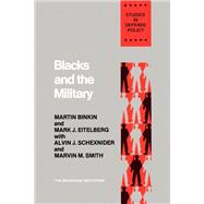 Blacks and the Military