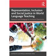 Representation, Inclusion and Social Justice in World Language Teaching