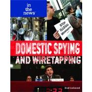 Domestic Spying/Wiretap