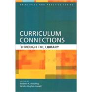 Curriculum Connections Through the Library