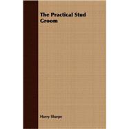 The Practical Stud Groom