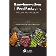 Nano-Innovations in Food Packaging