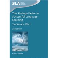 The Strategy Factor in Successful Language Learning The Tornado Effect