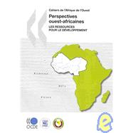 Perspectives Ouest-africaines: Les Ressources Pour Le Developpement