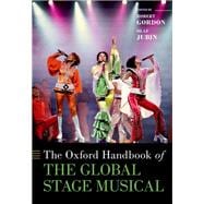 The Oxford Handbook of the Global Stage Musical