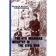 The 4th Michigan Infantry in the Civil War