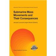 Submarine Mass Movements and Their Consequences