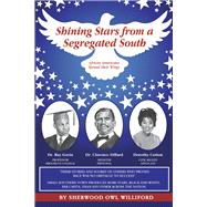 Shining Stars from a Segregated South African Americans Spread Their Wings