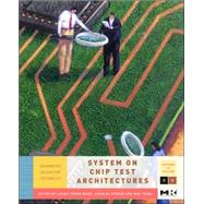 System-on-Chip Test Architectures