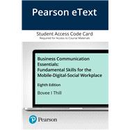 Pearson eText Business Communication Essentials: Fundamental Skills for the Mobile-Digital-Social Workplace -- Access Card