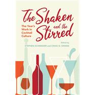 The Shaken and the Stirred,9780253049735