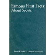 Famous First Facts About Sports