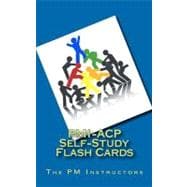 PMI-ACP Self-Study Flash Cards