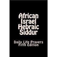 African-Israel Hebraic Siddur