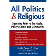 All Politics Is Religious