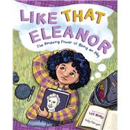 Like That Eleanor The Amazing Power of Being an Ally